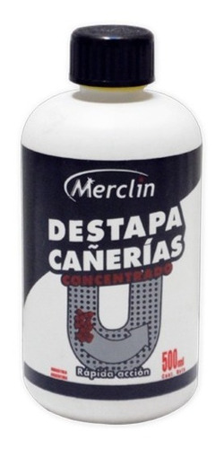 Destapa Cañeria Concentrado Merclin | 500ml