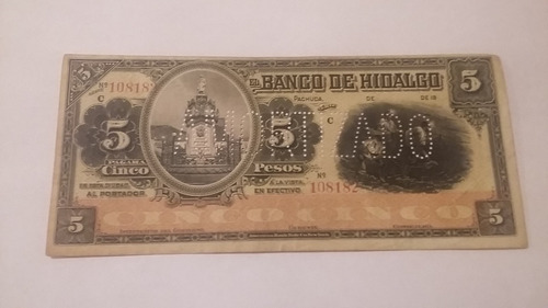 Billete 5 Pesos Banco De Hidalgo, Serie 108182, Ef