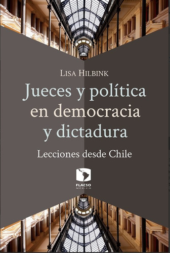 Libros Jueces Y Política En Democracia Y Dictadura: Leccione