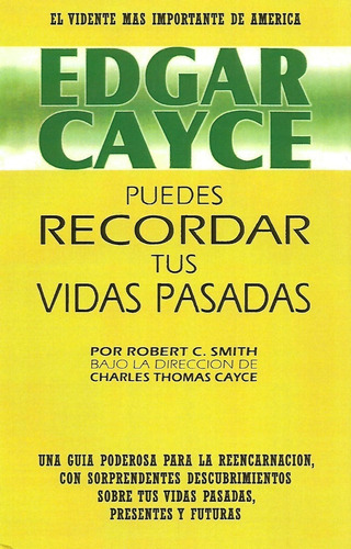 Libro Edgar Cayce Puedes Recordar Tus Vidas Pasadas