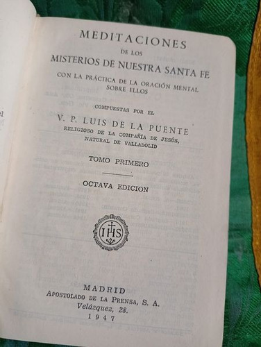 Libro Religioso Meditaciones  Misterios De Nuestra Fe Antigu