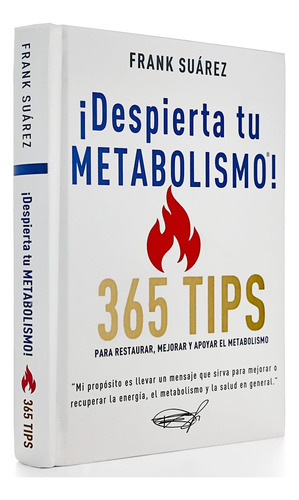 Libro Despierta Tu Metabolismo 365 Tips Frank Suarez