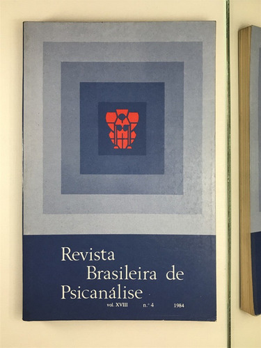 Livro Revista Brasieira De Psicanalise Vol Xviii Nº 4 - A2