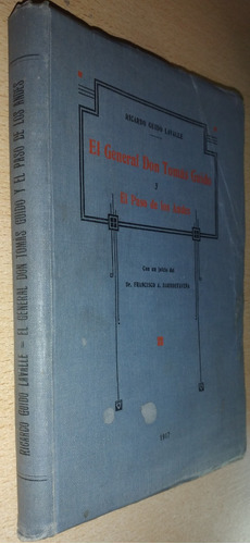 Don Tomás Guido Paso De Los Andes R. G. Lavalle 1917