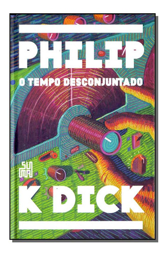 Libro Tempo Desconjuntado O De Dick Philip K Suma