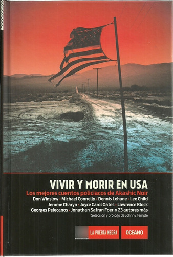 Vivir Y Morir En Usa - Books Akashic