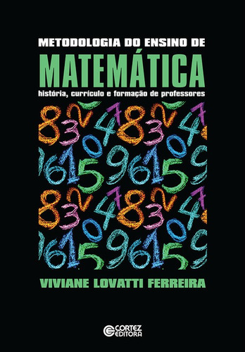 Libro Metodologia Do Ensino De Matematica - Viviane Lovatti