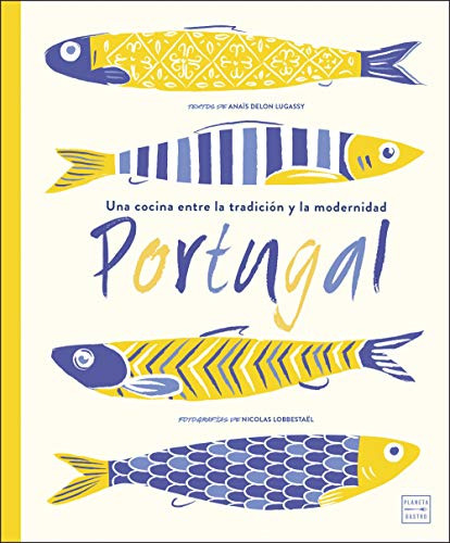 Portugal: Una Cocina Entre La Tradicion Y La Modernidad Foto