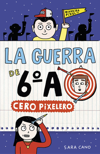 Cero Pixelero (serie La Guerra De 6ãâºa 4), De Cano Fernández, Sara. Editorial Alfaguara, Tapa Dura En Español