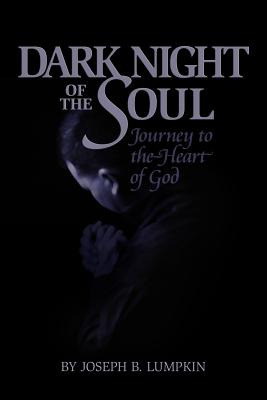 Libro Dark Night Of The Soul - Lumpkin, Joseph B.