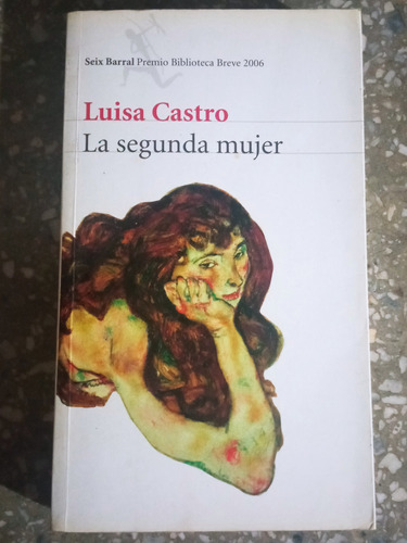 La Segunda Mujer - Luisa Castro