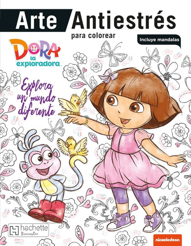Libro Colorear Dora La Exploradora Nickelodeon Arte Mandalas