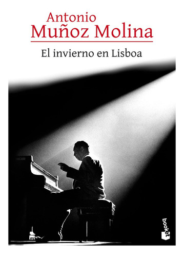 El Invierno En Lisboa, Muñoz Molina, Antonio