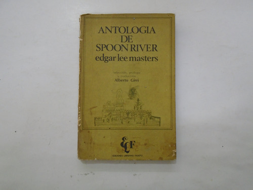 Antología De Spoon River - Edgar Lee Masters - Fausto