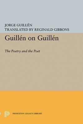 Libro Guillen On Guillen : The Poetry And The Poet - Jorg...