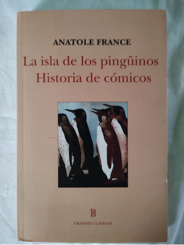 La Isla De Los Pingüinos Anatole France 