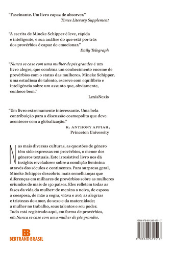 Nunca se case com uma mulher de pés grandes: A representação da mulher no dito popular, de Schipper, Mineke. Editorial Editora Bertrand Brasil Ltda., capa mole em português, 2012