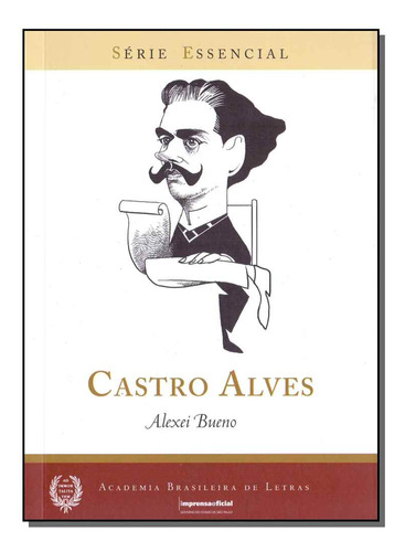 Libro Castro Alves Serie Essencial De Bueno Alexei Imprensa