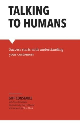 Book : Talking To Humans Success Starts With Understanding.
