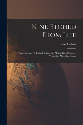 Libro Nine Etched From Life: Nansen, Masaryk, Briand, Rat...