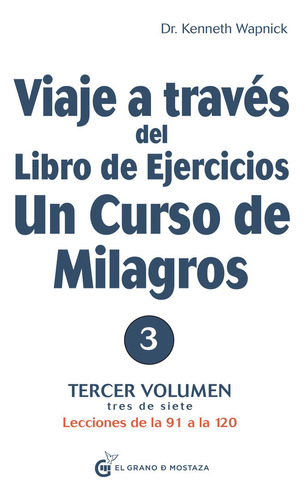 Viaje A Traves Del Libro De Ejercicios - Wapnick,kenneth