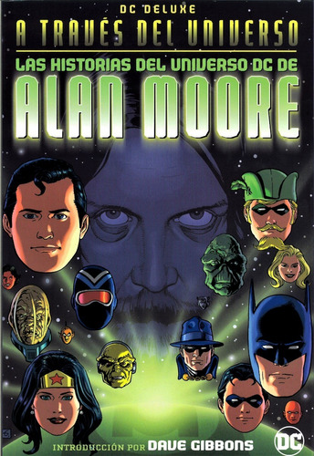 Las Historias Del Universo Dc De Alan Moore - Dc Deluxe