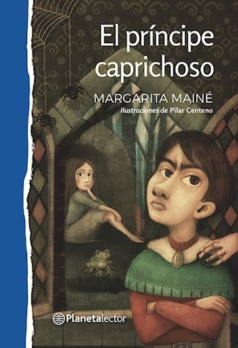 Principe Caprichoso [+8 Años] (serie Pla Azul) - Maine