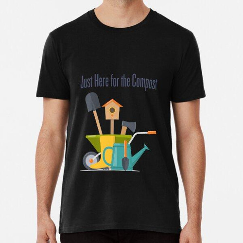 Remera Humor De Jardinería De Compost Algodon Premium