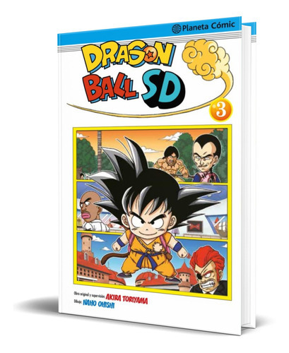 Dragon Ball Sd Vol.3, De Naho Ooishi. Editorial Planeta Deagostini, Tapa Blanda En Español, 2016