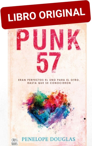 Punk 57 Penelope Douglas ( Libro Y Original )