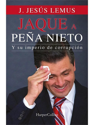 Jaque A Peña Nieto / Nuevo Y Original