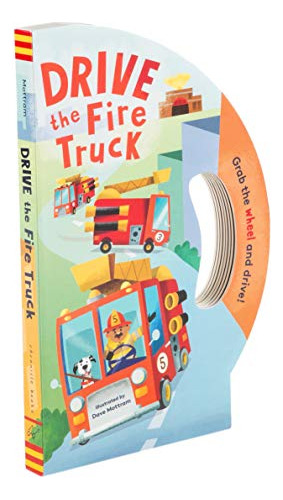 Libro Drive The Fire Truck De Mottram,  Dave