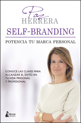 Self Branding Potencia Tu Marca Personal - Paz Herrera Ga...