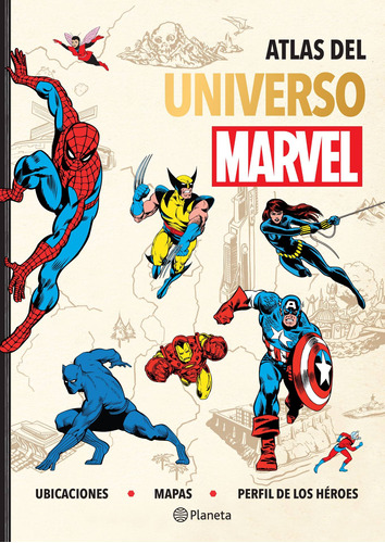 Atlas del universo Marvel, de Marvel. Serie Marvel Editorial Planeta México, tapa blanda en español, 2022