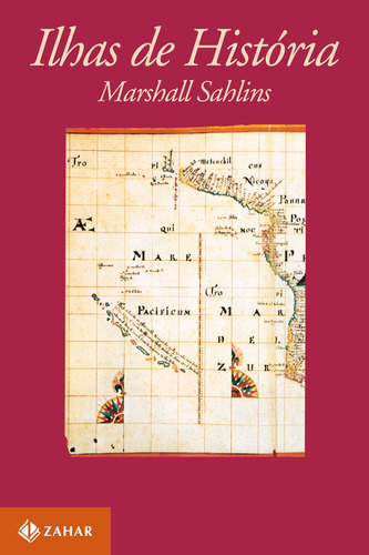 Ilhas de história, de Sahlins, Marshall. Editora Schwarcz SA, capa mole em português, 1990