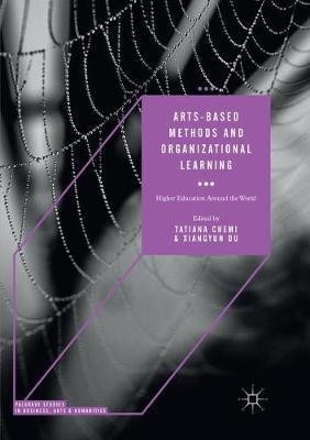 Libro Arts-based Methods And Organizational Learning - Ta...