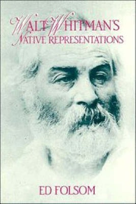 Libro Walt Whitman's Native Representations - Ed Folsom