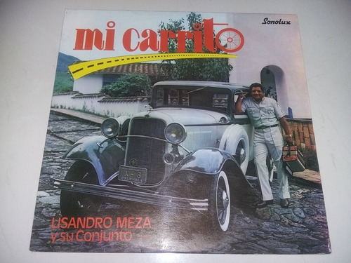 Lp Vinilo Disco Acetato Lisandro Meza Mi Carrito Cumbia