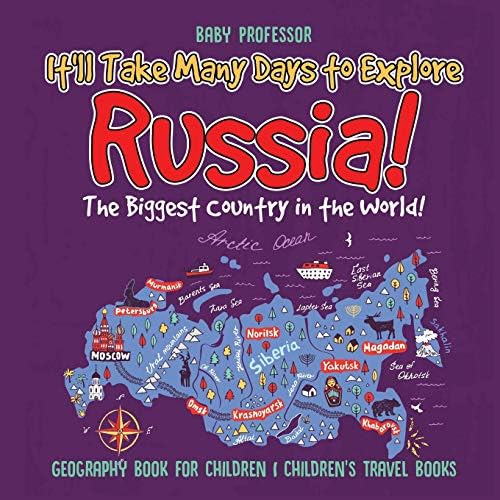 Libro: Itøll Take Many Days To Explore Russia! The Biggest