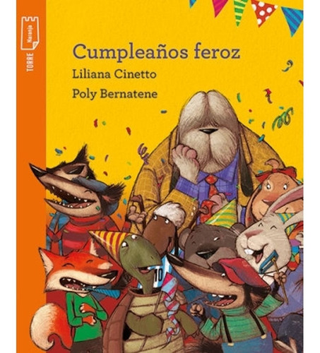 Cumpleaños Feroz - Torre De Papel Naranja