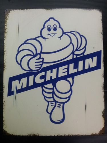 Carteles Antiguo De Chapa Gruesa 30x45cm Michelin Pe-151