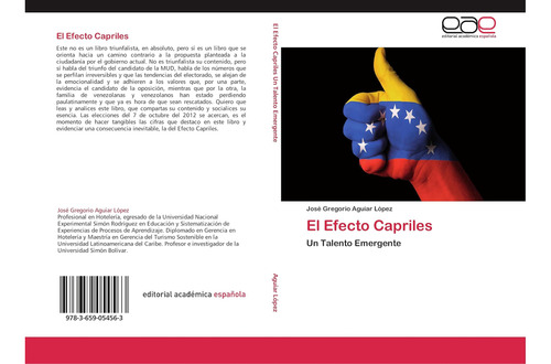 Libro: El Efecto Capriles: Un Talento Emergente (spanish Edi