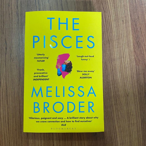 The Pisces : Longlisted For The Women's Prize For (original)