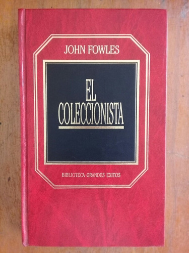 El Coleccionista. John Fowles. Orbis