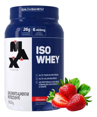 Whey Isolado Max 900g Proteína 100% Isolada Sabor Morango Sabor Whey Morango