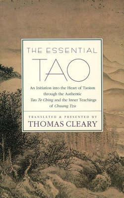 The Essential Tao - Thomas Cleary