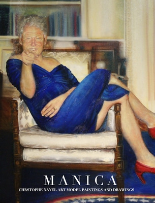 Libro Manica Christophe Nayel Art Model Celebrated Painti...