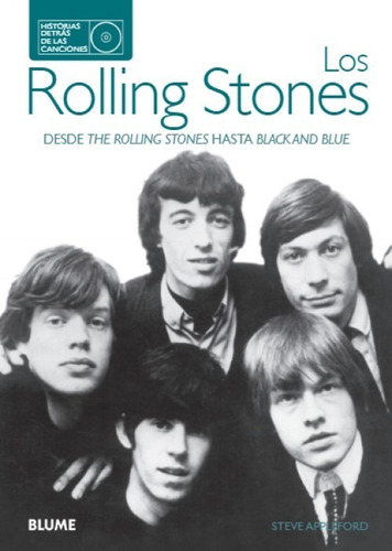 Los Rolling Stones - Historia Detrás De Canciones - Guía