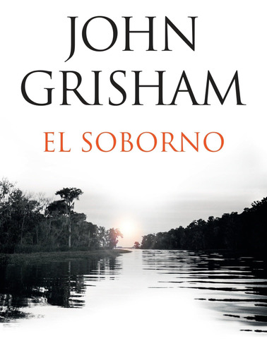 Libro: El Soborno The Whistler: Edición En Español De