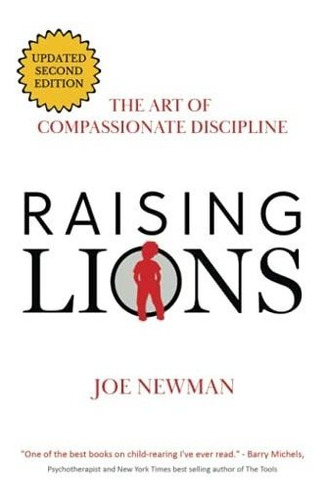 Book : Raising Lions - Newman, Joe